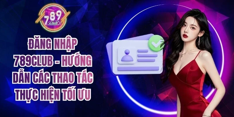 Đăng nhập 789Club