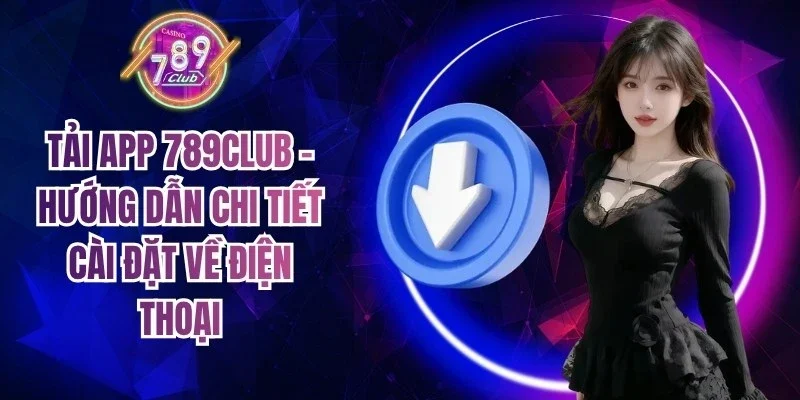 Tải App 789Club