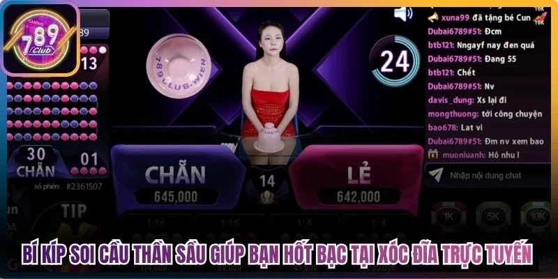 Bí kíp soi cầu thần sầu giúp bạn hốt bạc tại xóc đĩa trực tuyến